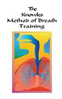 Knowles Method of Breath Training