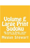 Volume E Large Print Sudoku