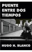 Puente entre dos tiempos