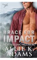 Brace For Impact