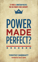 Power Made Perfect?