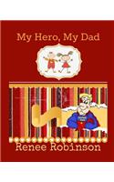 My Hero, My Dad