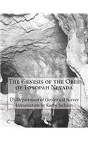 The Genesis of the Ores of Tonopah Nevada