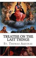 Treatise on the Last Things