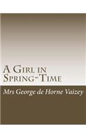 A Girl in Spring-Time
