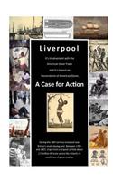 Liverpool's Involvement with American Slave Trade and Its Impact on Descendants