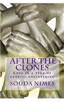 After The Clones: Love in a time of genetic engineering