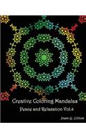 Creative coloring mandalas Peace and Relaxation Vol.4