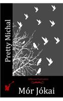 Pretty Michal: (English)