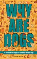Why Are Dogs