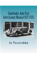 Studebaker Auto Part Interchange Manual 1927-1935