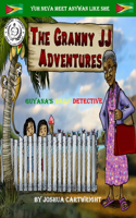The Granny JJ Adventures