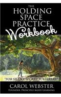 Holding Space Practice WORKBOOK