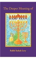 The Deeper Meaning of Hanukkah
