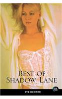 Best of Shadow Lane