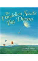 Dandelion Seed's Big Dream