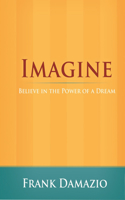 Imagine (Life Growth Series)