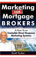 Marketing for Mortgage Brokers
