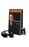 Ludwig Van Beethoven Life and Works