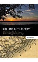 Calling Out Liberty