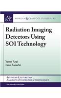 Radiation Imaging Detectors Using Soi Technology