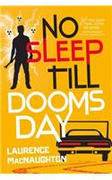 No Sleep till Doomsday