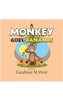 A Monkey Goes Bananas