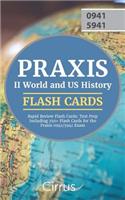 Praxis II World and US History Rapid Review Flash Cards: Test Prep Including 250+ Flash Cards for the Praxis 0941/5941 Exam