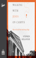 Walking with Jesus on Campus