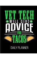 Vet Tech Will Give Advice For Tacos Daily Planner