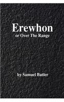 Erewhon: or Over the Range