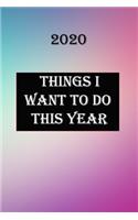 Things I Want to Do This Year