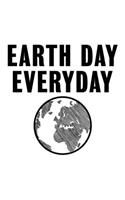 Earth Day Everyday: Lined Journal, Diary, Notebook, 6x9 inches with 120 Pages.