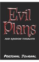 Little Book Of Evil Plans & Other Cool Stuff Like That Funny Office Notebook/Journal For Women/Men/Boss/Coworkers/Colleagues/Students: 6x9 inches, 100 Pages, college ruled formatting for capturing your very best ideas!