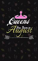 Queens Are Born In August - Blank Line Journal Notebook
