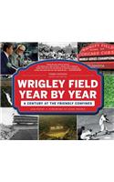 Wrigley Field Year by Year