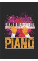 Piano: Pianos Notebook, Blank Lined (6" x 9" - 120 pages) Musical Instruments Themed Notebook for Daily Journal, Diary, and Gift
