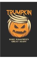 Halloween - Trumpkin: Small Lined Notebook (6 X 9 -120 Pages) - Happy Halloween Gift Idea for Women, Men, Kids and Teacher