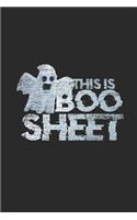 This Is Boo Sheet: Dotted Bullet Grid Notebook - Journal for Halloween Gift Idea