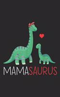 Mamasaurus: Mamasaurus T rex Mama Saurus Dinosaur Women Mom Gift Journal/Notebook Blank Lined Ruled 6x9 100 Pages