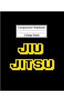 Composition Notebook College Ruled Jiu jitsu