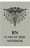 RN Class of 2020 Notebook