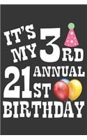 3rd Annual 21st Bday Notebook: Lined Journal, 120 Pages, 6 x 9, Affordable Gift Journal Matte Finish