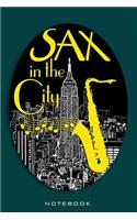 Notebook: Sax in the City. Saxophone with staves above the skyline. Format A5, 120 pages fine light grey lined. Notebook, ideas book, diary for music enthusia