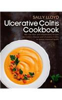 Ulcerative Colitis Cookbook: 80+ Low-Fiber, Dairy-Free, Nightshade-Free, Specially-Designed Recipes for Ulcerative Colitis, Crohn
