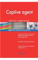 Captive agent RED-HOT Career Guide; 2566 REAL Interview Questions