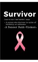 Survivor - A Cancer Butt-Kicker