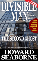 Divisible Man - The Second Ghost: (4 Divisible Man)
