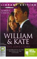 William & Kate the Love Story