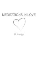 Meditations In Love